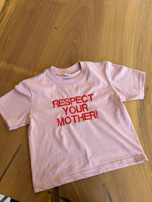 Respect Your Mother Camisa