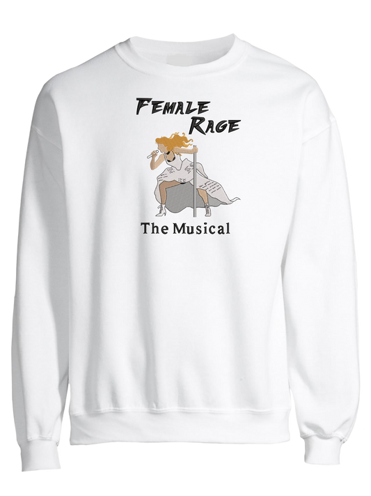 Female Rage The Musical Sueter